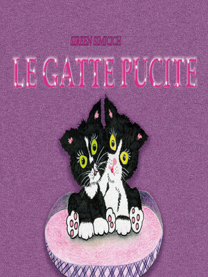 cover image of Le Gatte Pucite